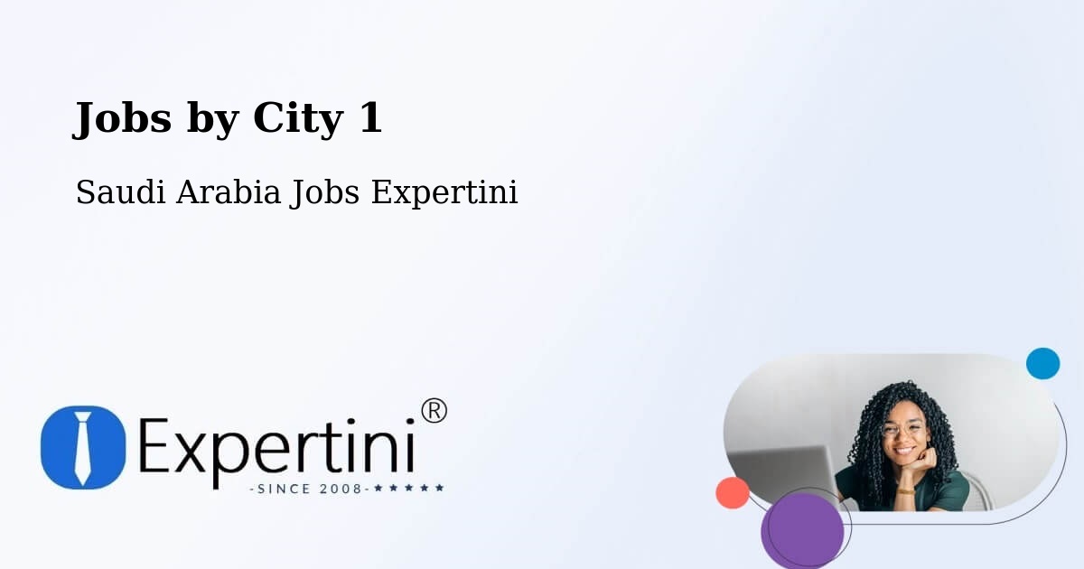 City Jobs in Saudi Arabia - Expertini