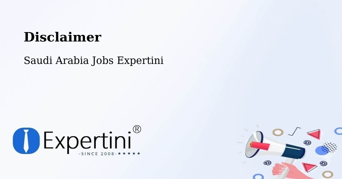 Disclaimer – Riyadh - Saudi Arabia Jobs Expertini