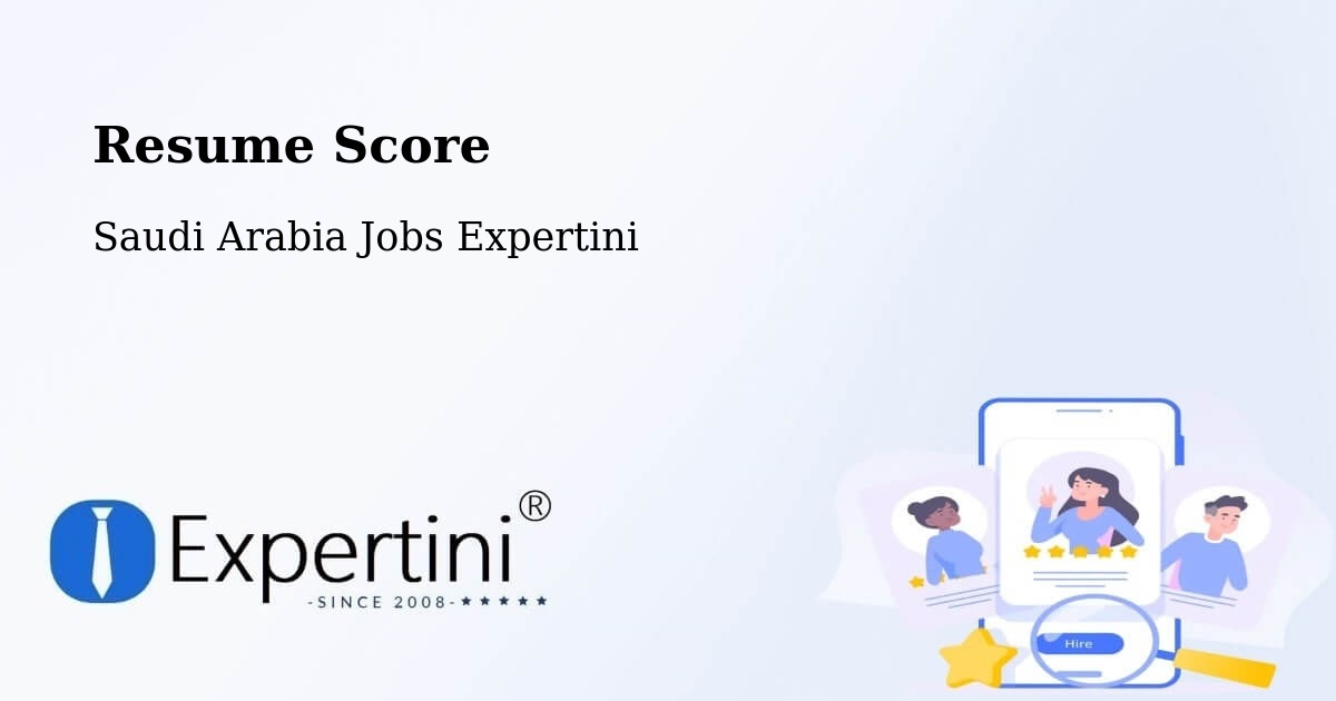 Resume Score & Job Description Match Tool – Riyadh - Saudi Arabia Jobs Expertini